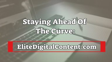 Staying Ahead of the Curve: