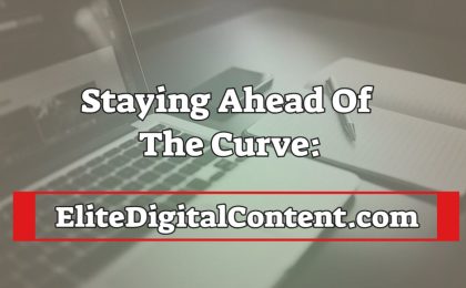 Staying Ahead of the Curve:
