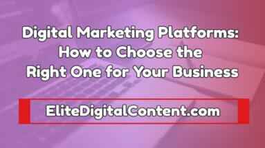 digital marketing platforms