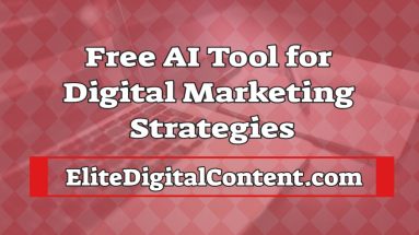 Free AI Tool for Digital Marketing Strategies