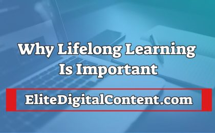 Why lifelong learning is important
