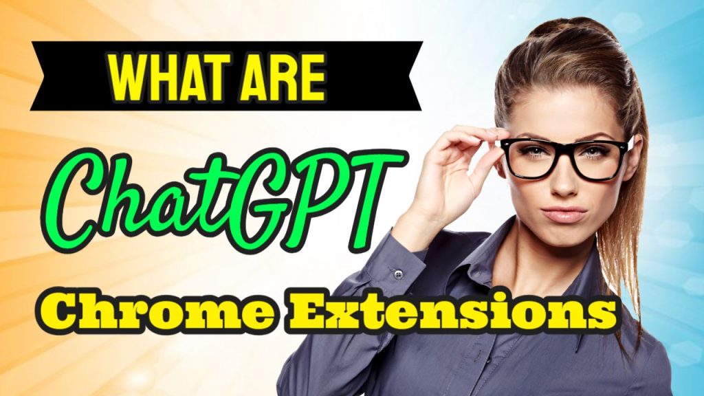 ChatGPT Chrome Extensions
