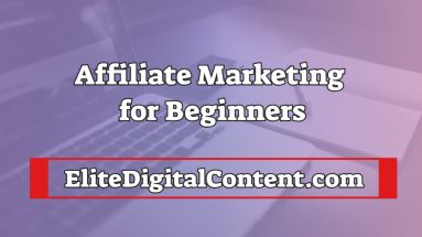 Affiliate Marketing for Beginners