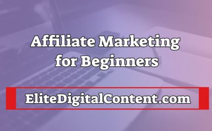 Affiliate Marketing for Beginners