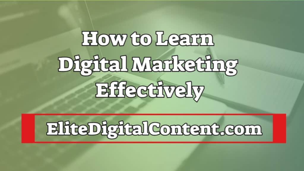How to Learn Digital Marketing