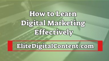 How-to-Learn-Digital-Marketing-Effectively