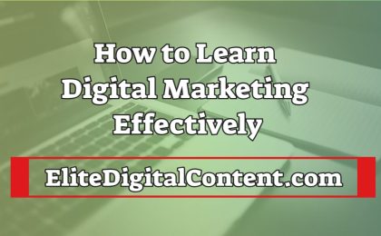How-to-Learn-Digital-Marketing-Effectively