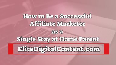 how to be a successful affiliate marketer