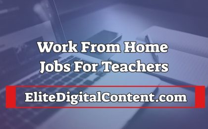 Work From Home Jobs For Teachers