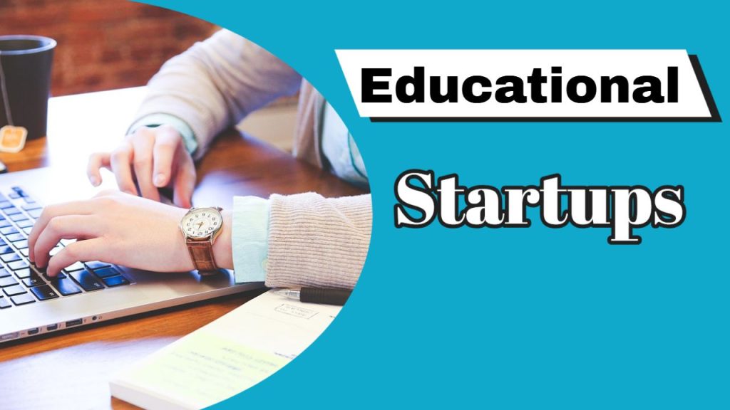 Educational Startups