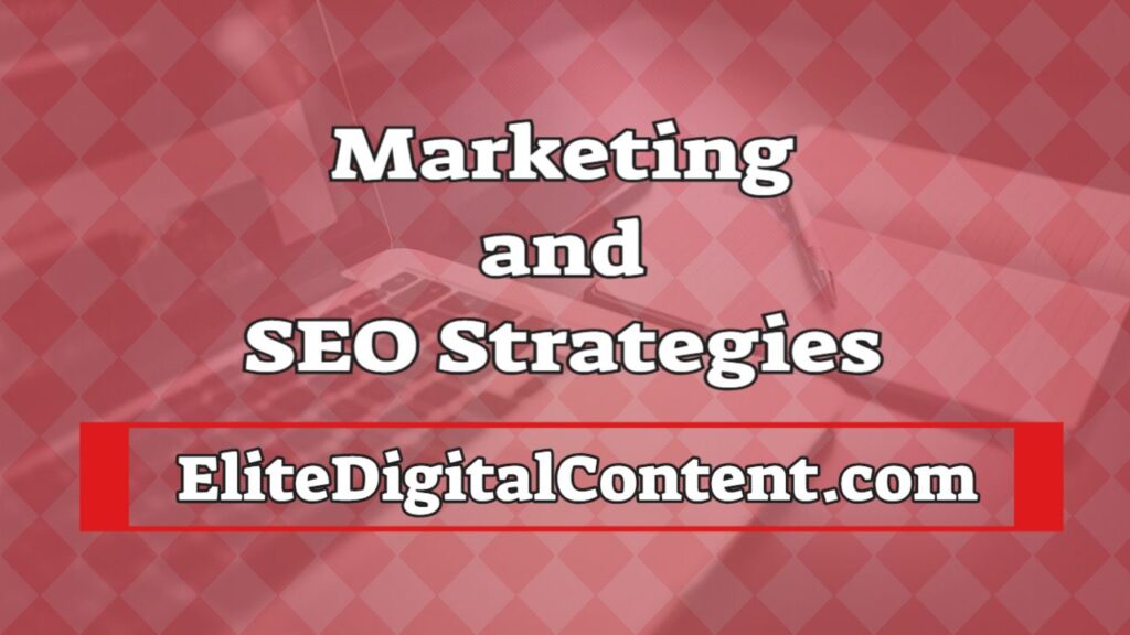 Marketing and SEO